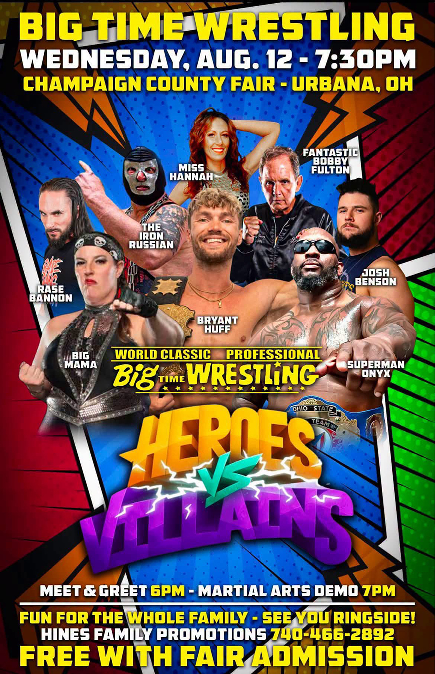 World Classic Professional Big Time Wrestling: Heroes vs. Villains